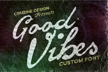 Good Vibes font