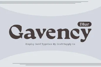 Gavency Blur font