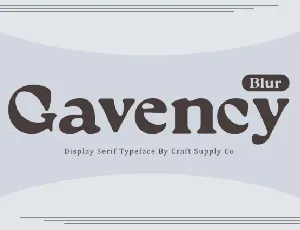 Gavency Blur font