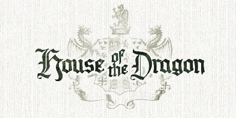 House of the Dragon PERSONAL font