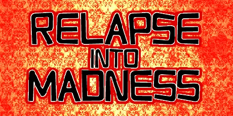 Relapse Into Madness font