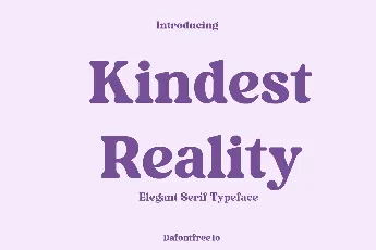 Kindest Reality font