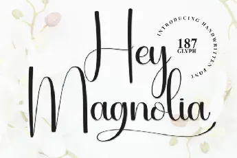 Hey Magnolia Script font