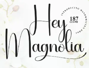 Hey Magnolia Script font