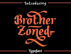 Brother Zoned Family font