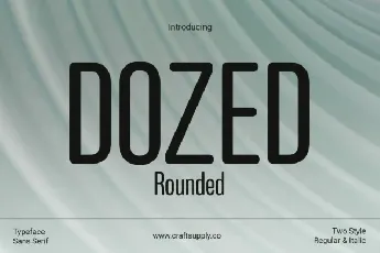 Dozed Rounded font