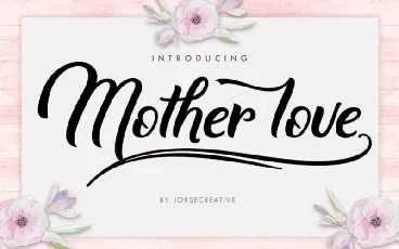 Mother Love Calligraphy font