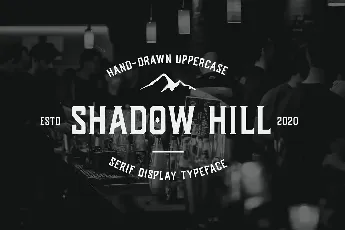 Shadow Hill font