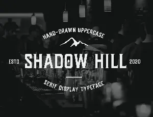 Shadow Hill font