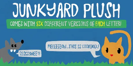 Junkyard Plush font