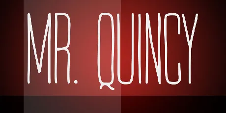 Mr. Quincy font