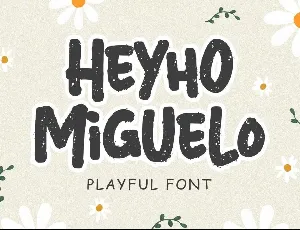 Heyho Miguelo font