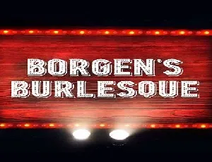 Borgens Burlesque font