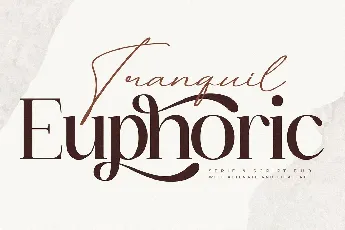 Tranquil Euphoric font