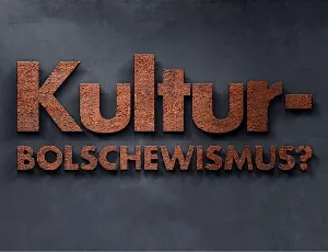 Kulturbolschewismus font