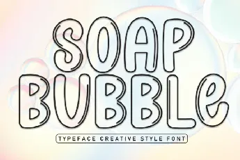 Soap Bubble Display font