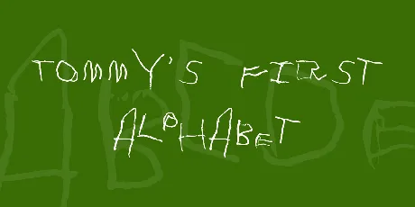 Tommy's First Alphabet font