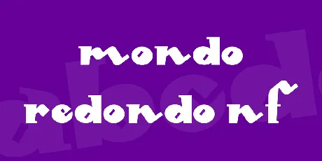 Mondo Redondo NF font