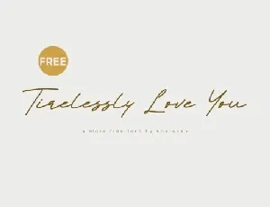 Tirelessly Love You font