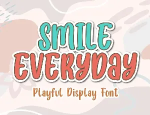 SMILE EVERYDAY font