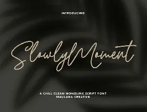 Slowly Moment font