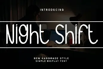 Night Shift Display font