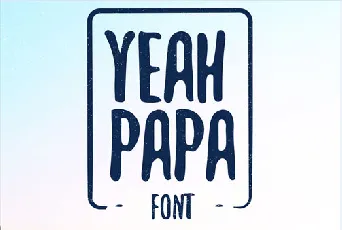 Yeah Papa font