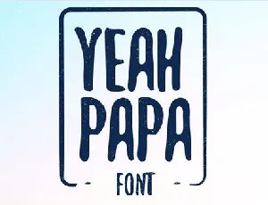 Yeah Papa font