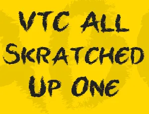 VTC All Skratched Up One font