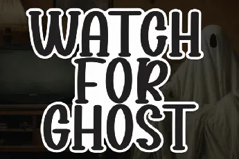 Watch For Ghosts Display font