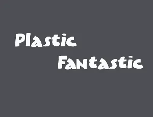 Plastic Fantastic font