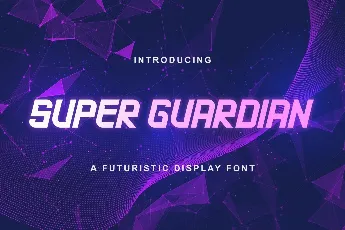 Super Guardian font