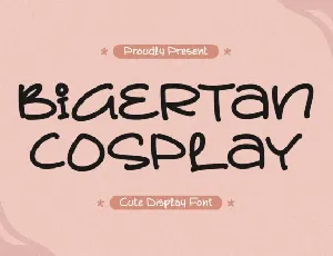 Bigertan Cosplay font