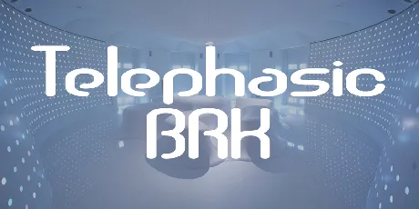 Telephasic BRK font