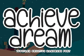 Achieve Dreams Display font