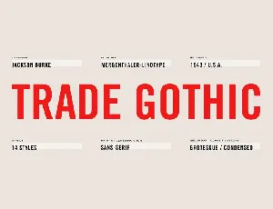 Trade Gothic font