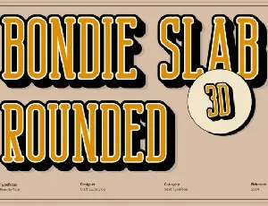 Bondie Slab Rounded 3D font