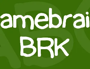 Lamebrain BRK font