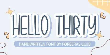 Hello Thirthy Demo font