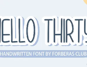 Hello Thirthy Demo font