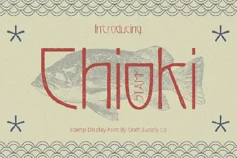 Chioki Stamp font