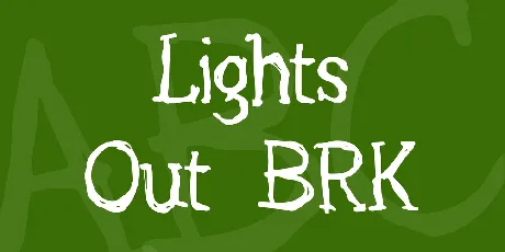 Lights Out BRK font