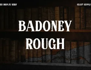Badoney Rough font