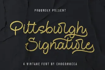 Pittsburght Signature font