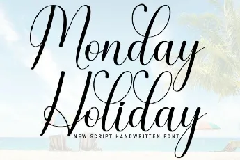 Monday Holiday Script font