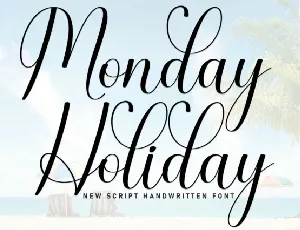 Monday Holiday Script font