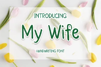 My Wife font