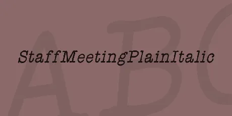 StaffMeetingPlainItalic font