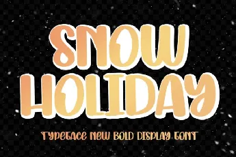 Snow Holiday Display font