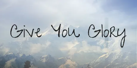 Give You Glory font